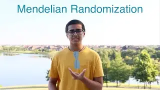 Mendelian Randomization: The Future of Epidemiology | Breakthrough Junior Challenge 2020