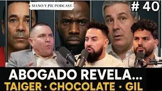 Cuba arde: Abogado revela los casos del Taiger, Chocolate y Alejandro Gil | Mano y Pie Podcast #40