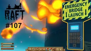 Raft 107 | Chapter 2 durchgespielt [Emergency Bridge Launch]