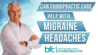 Can Chiropractic Care Help With Migraine Headaches