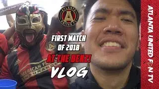 THERE'S NO PLACE LIKE HOME (AT THE BENZ!) | ATL UTD FAN TV VLOG #7
