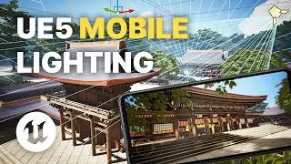 How to Set Up Mobile Lighting in Unreal Engine 5