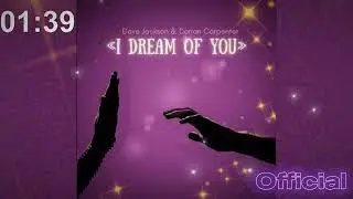 Dave Jackson & Dorian Carpenter - I Dream Of You (Official Release 2026) 💫