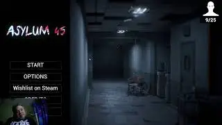My time in the Asylum | Asylum 45