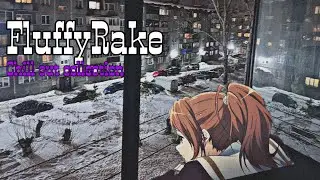 Chill FluffyRake (Olikrout) tracks | February 2023 colletion | music to relax to study to