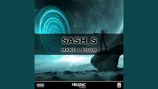 Make A Boom (Original Mix)
