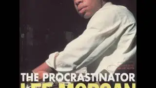 Lee Morgan - 1967 - The Procrastinator - 10 The Stroker