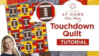 Easy To Make Sports Quilt | Touchdown Quilt - At Home With Misty