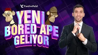 Yeni Bored Ape Geliyor !!! TwelveFold Bitcoin NFT'leri ? Bu Hype Zengin Eder
