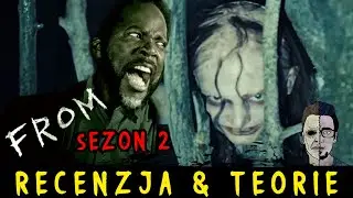 STAMTĄD / FROM - recenzja + teorie 2 sezonu, spoilerowo - co się wyjaśnia? &bull; HBO MAX