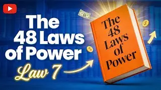 Law 7 Explained: Get Others To Do the Work for You (48 Laws of Power Audiobook Style)