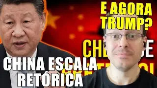 CHINA SE IRRITA E ESCALA RETÓRICA CONTRA OS EUA