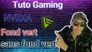 Fond vert sans fond vert - NVIDIA Broadcast
