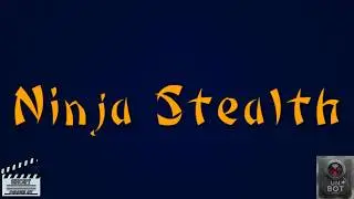 NINJA STEALTH