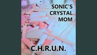C.H.R.U.N.