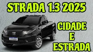 CONSUMO FIAT STRADA 1.3 2025 CIDADE E ESTRADA STRADA 1.3 2025 M&Eacute;DIA CONSUMO GASOLINA E &Aacute;LCOOL