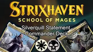 Strixhaven: Silverquill Statement Commander Deck Reveal!