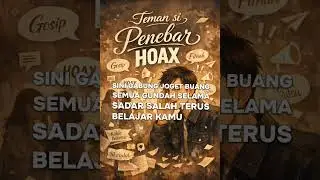 🎵 TEMAN SI PENEBAR HOAX – VIDEO LIRIK 🎵