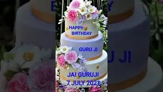 happy Birthday GURUJI 🥳🎂#Guruji bday song#7july nujanmdingurujida aaya h