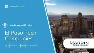 Why Top Technology Companies in El Paso Turn to Managed IT Services