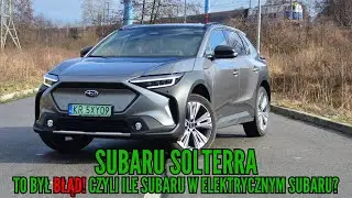 Subaru Solterra - to był BŁĄD! Czyli ile subaru w elektrycznym Subaru? #subaru #electric #bev