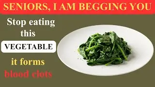 Senior Nutrition Warning: THESE Vegetables Can Raise Stroke Risk Overnight (Doctor Explains!)
