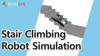 Stair Climbing​ Robot Simulation