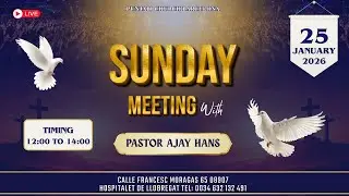 Glorious Sunday Meeting || 25 January 2026 || Punjabi Church Barcelona