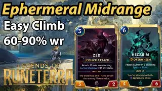 Awesome deck for climbing (60-90% win rate) /  Ephemeral Midrange / Easy plat/diamond