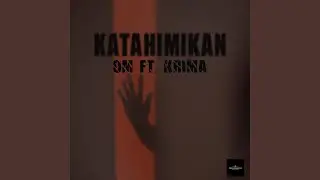Katahimikan (feat. KRIMA)