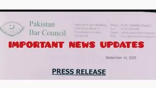 PAKISTAN BAR COUNCIL PRESS RELEASE A SERIOUS  MATTER: ALL LAWYERS ATTENTION & RECOMMEND: 19/09/2025 