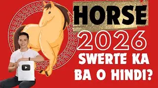 HORSE 2026 | SWERTE KABA O HINDI? | ANIMAL ZODIAC FENG SHUI GUIDE