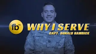 Why I Serve | Capt. Donald Hamrick