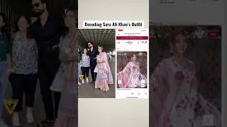 Decoding Sara Ali Khan&rsquo;s Outfit #shorts