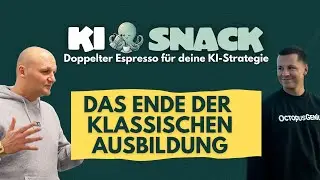 KI-Snack #4 - Das Ende der klassischen Ausbilung