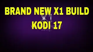 The X1 Build For Kodi 17