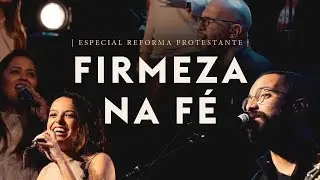 Firmeza na F&eacute; | IPALPHA M&uacute;sica