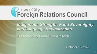 ICFRC: Indigenous Strength - Food Sovereignty and Language Revitalization