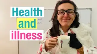 Health and illness expressions in English | IMPROVE YOUR VOCABULARY
