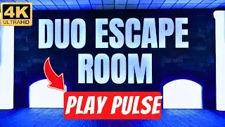 Ultimate Duo Escape Room (Play Pulse) 4K - Playpulse ( Bug fixed ) playpulsefn PlayPulseMaps