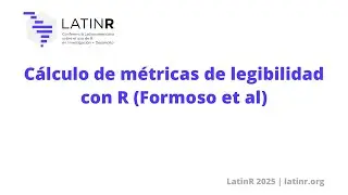 C&aacute;lculo de m&eacute;tricas de legibilidad con R (Formoso et al)