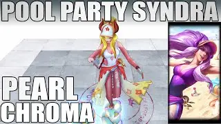 Pool Party Syndra Pearl Chroma 2020