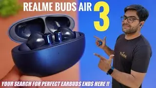 Realme Buds Air 3 True Wireless Earbuds with Overall Perfect Experience ⚡⚡⚡