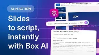 Instantly Create Talk Tracks from Your Slide Decks with Box AI