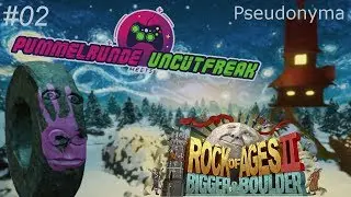 Ein Rad ist keine Kugel 🗿 Rock of Ages 2 - Pummelrunde meets Uncutfreak LPT #2 (P+H+)