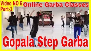 Gopala Step Raas Garba cover Song fast forward online garba classes