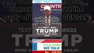 &ldquo;We&rsquo;re really not liberal, conservative&hellip;we&rsquo;re the party of COMMON SENSE.&rdquo; &mdash; President Trump