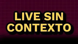 LIVE SIN CONTEXTO