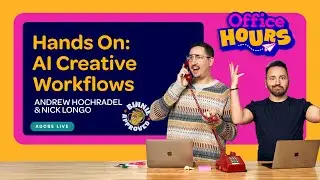 AI in Action: Hands-On with Creative Workflows​