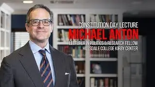 Constitution Day Speaker: Michael Anton